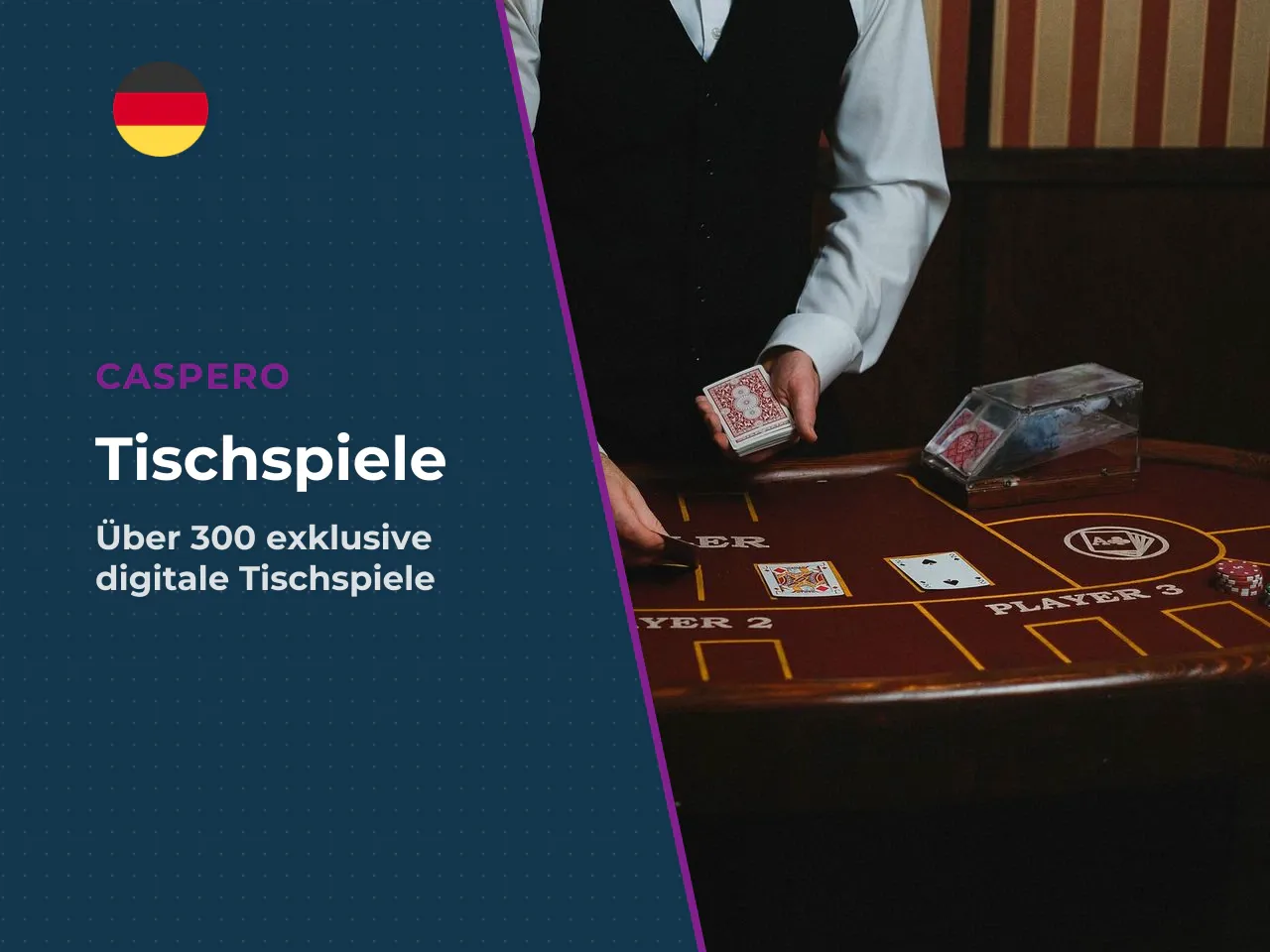 Blackjack, Roulette und weitere Tischspiele. Neben