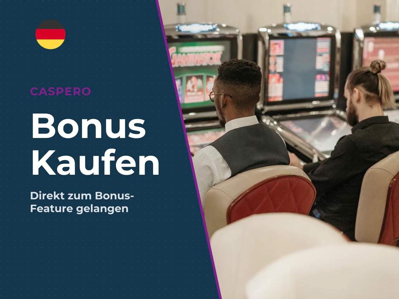 Bonus Buy Verfügbarkeit und Bedingungen prüfen