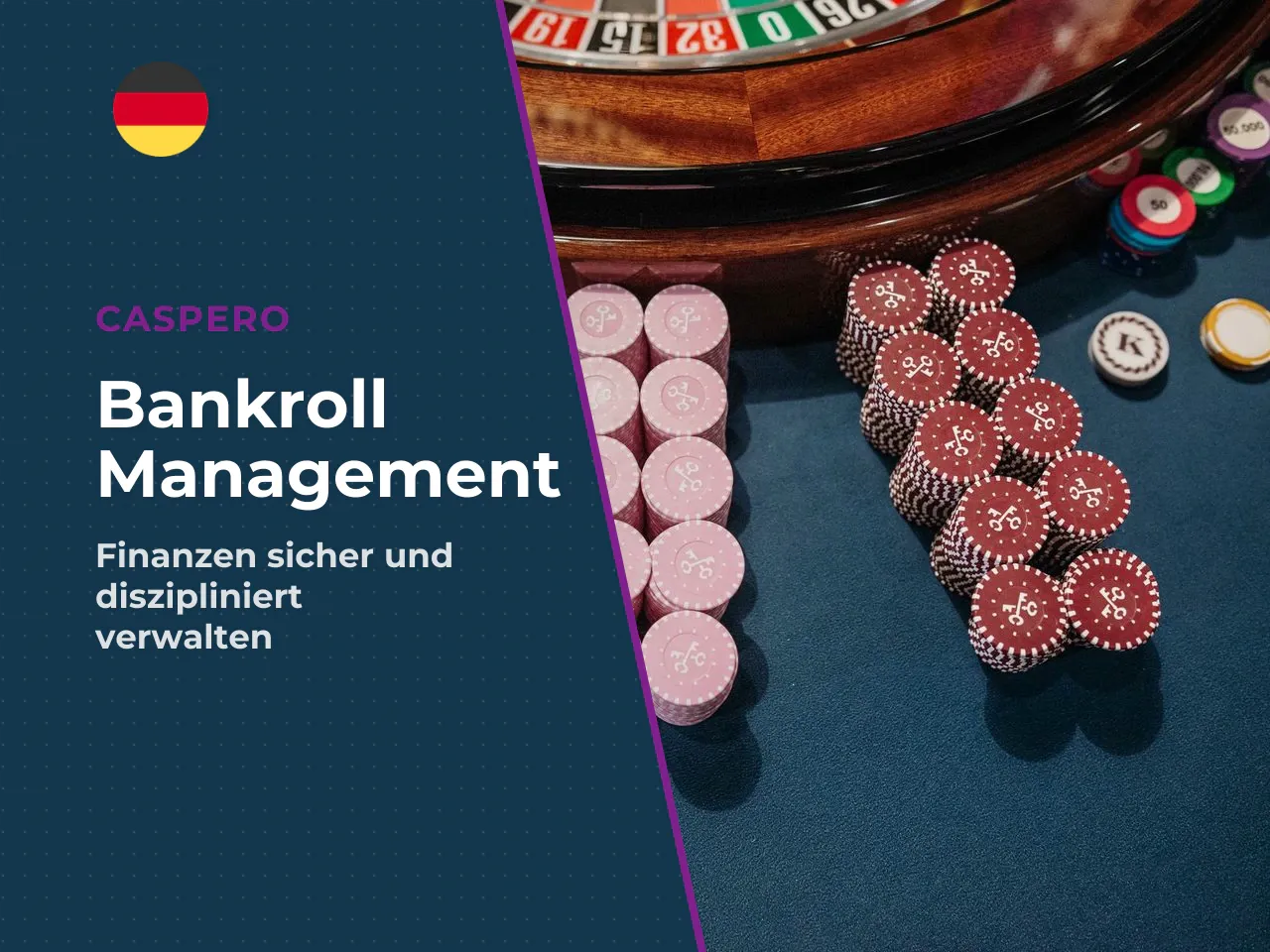 Einsatz und Spielbudget vorher festlegen. Ein
