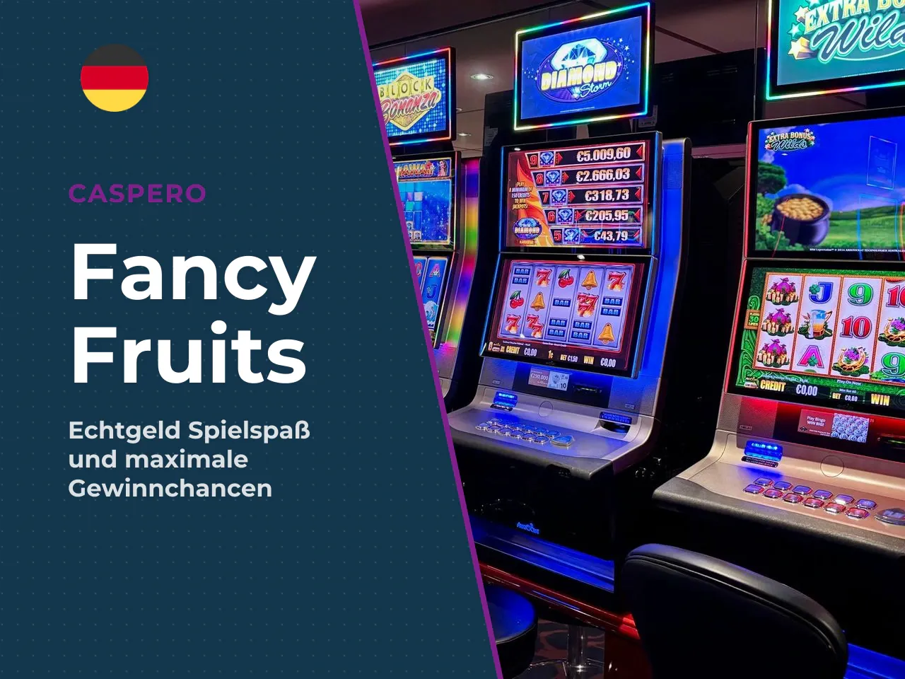 Fancy Fruits mit Echtgeld im Online